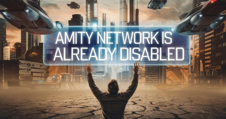 amity network is already disabled